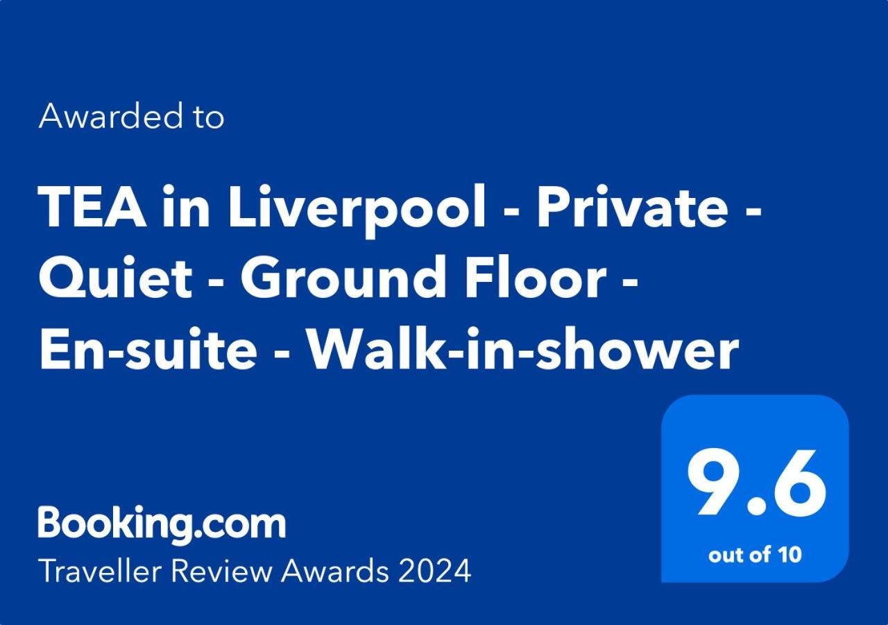 Tea In Liverpool - Private - Quiet - Ground Floor - En-Suite - Walk-In-Shower Екстер'єр фото
